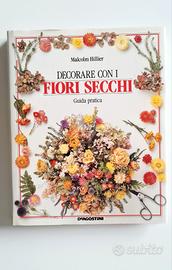 Fiori Secchi di Malcolm Hillier