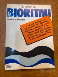 Il Libro dei Bioritmi - George S. Thommen