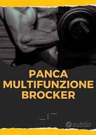 **Panca multifunzione Brocker**