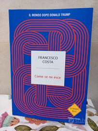 Libro "Come se ne esce" Francesco Costa