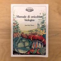 Manuale di orticoltura biologica Jean Paul Thorez
