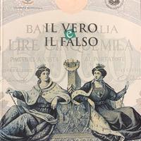 Banconote e monete. Libro IL VERO E IL FALSO