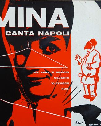 MINA CANTA NAPOLI. 45 GIRI.