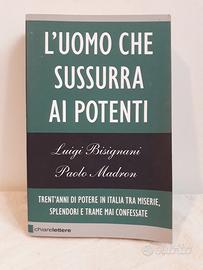 libro "l'uomo che sussurra ai potenti"