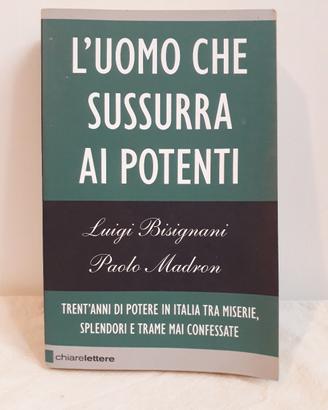 libro "l'uomo che sussurra ai potenti"
