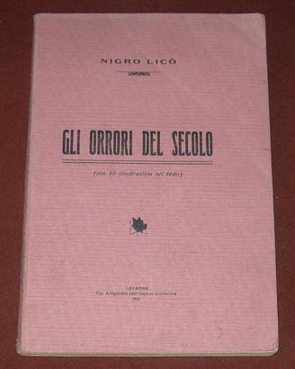 Orrori del secolo (sugli animali) - 1927 - 1a ediz