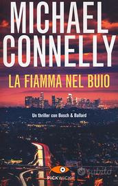 La fiamma nel buio, di Michael Connelly