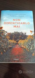 Non dimenticarlo mai di Federica Bosco