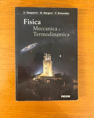 Fisica Meccanica e Termodinamica Gasparini