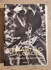 Sebastiao Salgado Profumo di Sogno