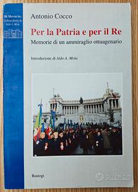 Libro Per la Patria e per il Re - Antonio Cocco
