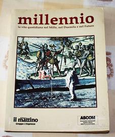 Millennio la vita quotidiana nel Mille nel duemila