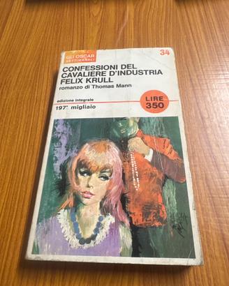 CONFESSIONI DEL CAVALIERE D’INDUSTRIA Thomas Mann