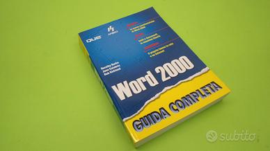 Word 2000, guida completa - Dorothy Burke, Jane Ca