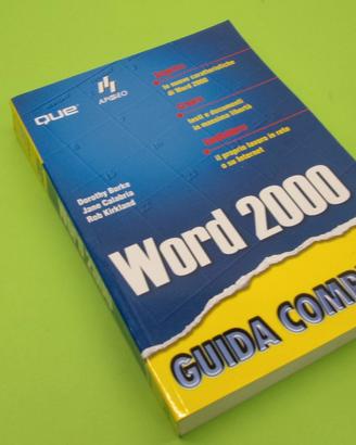 Word 2000, guida completa - Dorothy Burke, Jane Ca