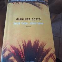 Verrà l'alba, starai bene. (Gianluca Gotto)