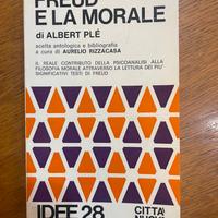 Freud e la morale - Albert Plé