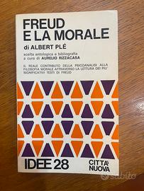 Freud e la morale - Albert Plé