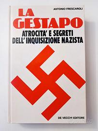 Libro "La Gestapo: Atrocità E Segreti" 1979 Storia