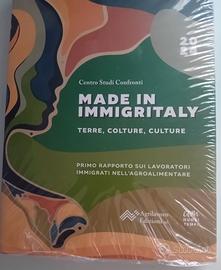 Made in Immigritaly. Terre, colture, culture.