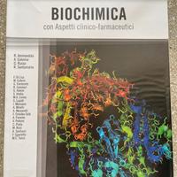 Biochimica con aspetti clinico-farmaceutici