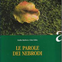 2001LE PAROLE DEI NEBRODI IMMAGINI DEL PARCO RILE