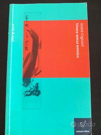 libro "Vivere senza nemico "