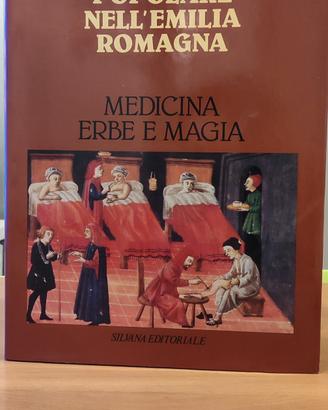Cultura popolare nell'Emilia Romagna medicina erbe