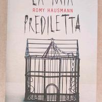 LIBRO-LA MIA PREDILETTA-R. HAUSMANN-Ed. GIUNTI