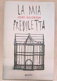 LIBRO-LA MIA PREDILETTA-R. HAUSMANN-Ed. GIUNTI