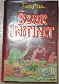 📚 Bossic Instinct di Forattini 🖋️

