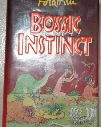 📚 Bossic Instinct di Forattini 🖋️
