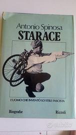 Starace l'uomo che inventò lo stile fascista