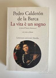 LA VITA È UN SOGNO (con testo a fronte)-Calderón