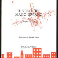 Il Volo del Mago Urbano (Giuseppe Valperga 1987)