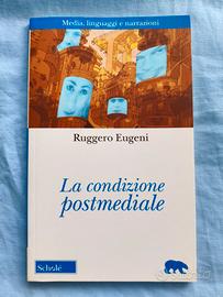 La condizione post mediale|Ruggero Eugeni