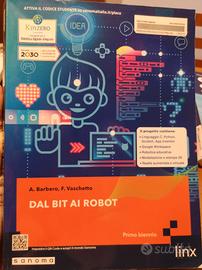 Dal bit al robot A. Barbero, F. Vaschetto 