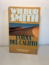 L'orma del califfo in Italiano Wilbur Smith