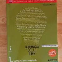 Libro scolastico. 1• La Meraviglia delle idee. 