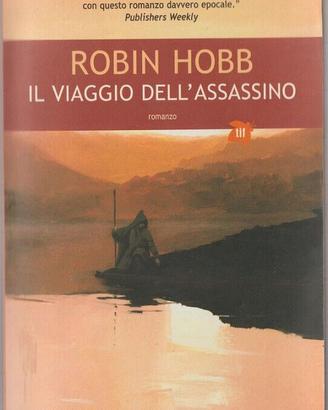 LIBRO IL VIAGGIO DELL'ASSASSINO 3° III ROBIN HOBB