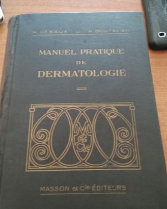 Manuel pratique de dermatologie desaux e boutelier