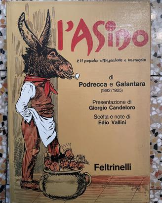L'ASINO rivista satirica - Podrecca Galantara