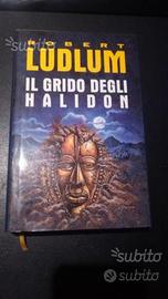 Il grido degli Halidon di Robert Ludlum
