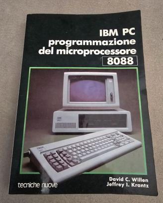 IBM PC Programmazione Del Microprocessore 8088