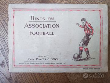 Hints on association football, by J. Player & Sons