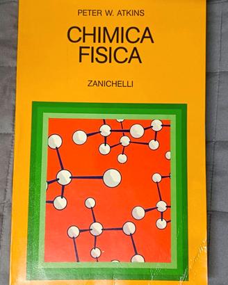 CHIMICA FISICA - Peter W. Atkins - 1° Edizione ITA