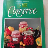 Libro " Le Mie Conserve" di Simonetta Lupi