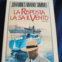 Libro J. M. Simmel LA RISPOSTA LA SA IL VENTO