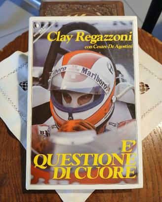 libro Clay Regazzoni "E' questione di Cuore"