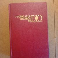 L'uomo alla ricerc di Dio